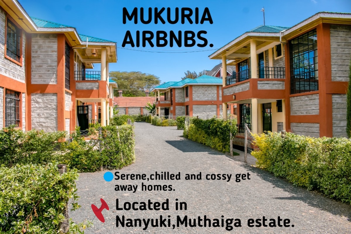 Mukuria Gardens. Clean,Secure Fully Furnished HOME