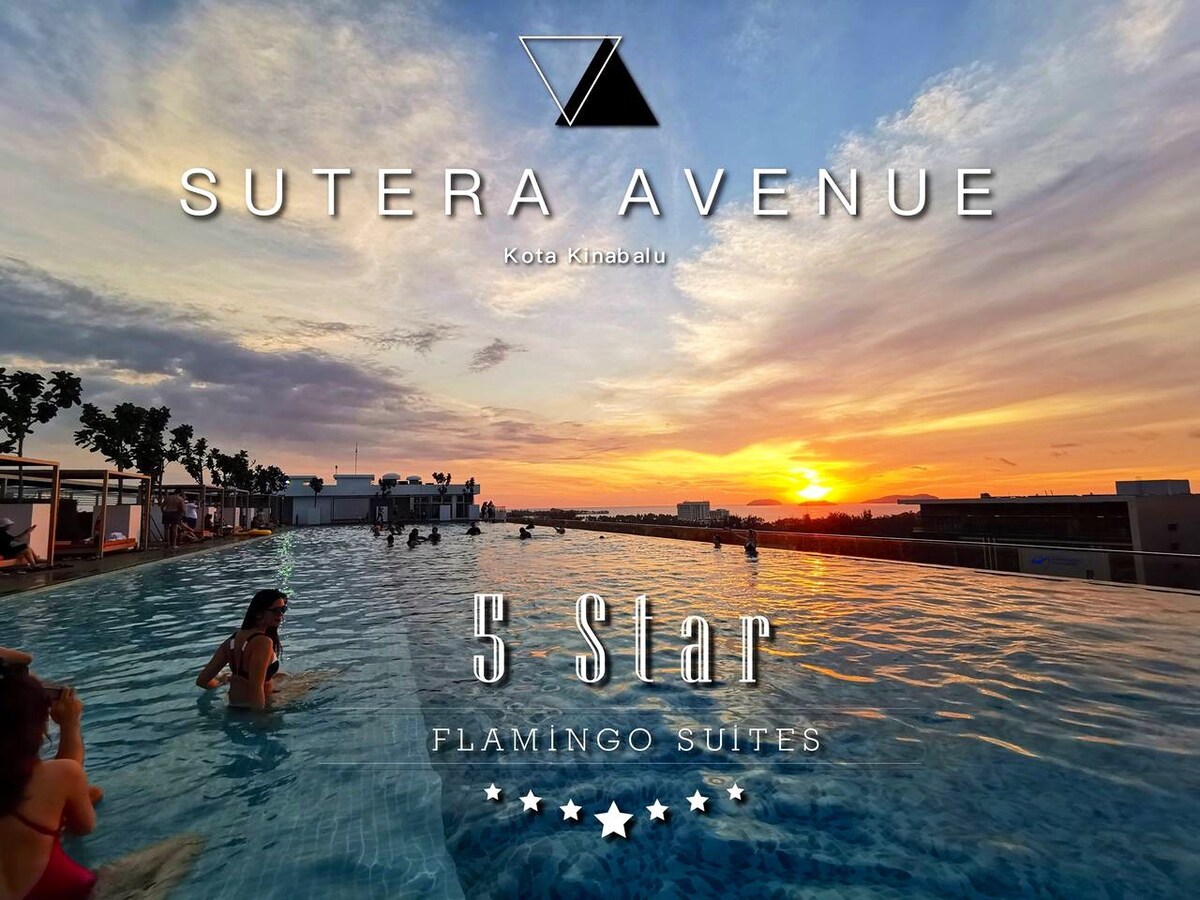 Flamingo Suite@Sutera Avenue 市区/4-6人/顶楼无边际泳池/最美夕阳赞