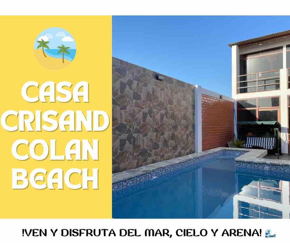 Crisand Colan beach: Casa de playa