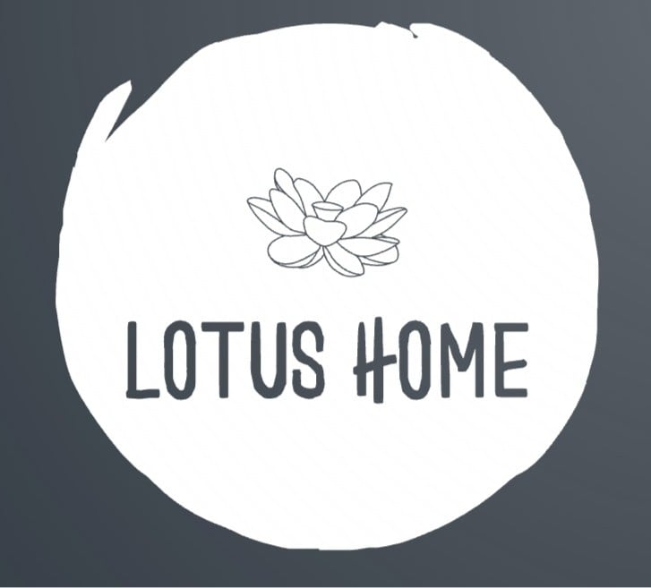 Welcome to • Lotus Home •