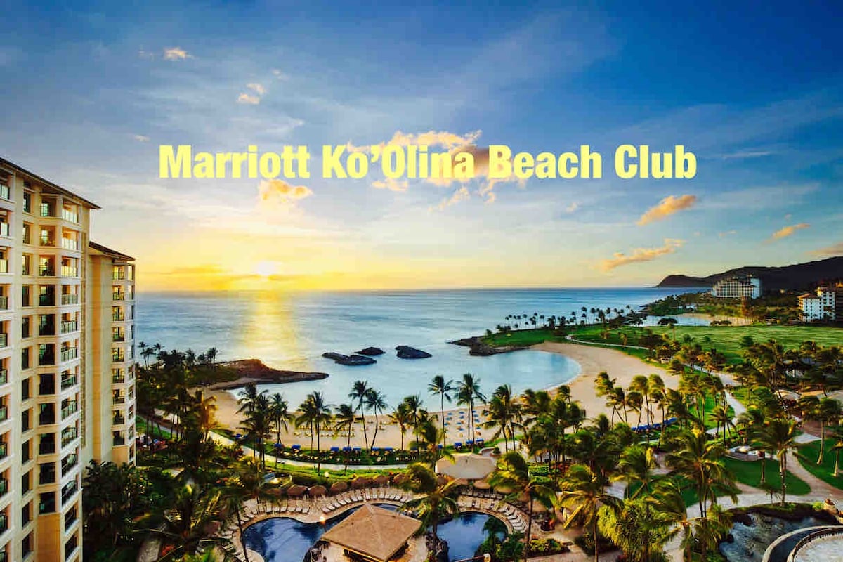 *Marriott's 1BD Ko'Olina Beach Club-ALOHA