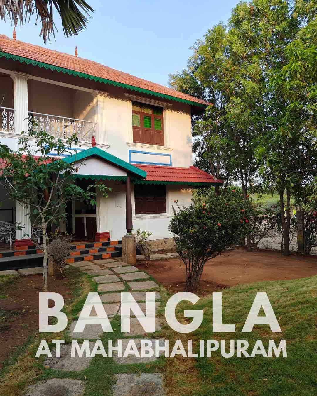 Bangla at Mahabalipuram