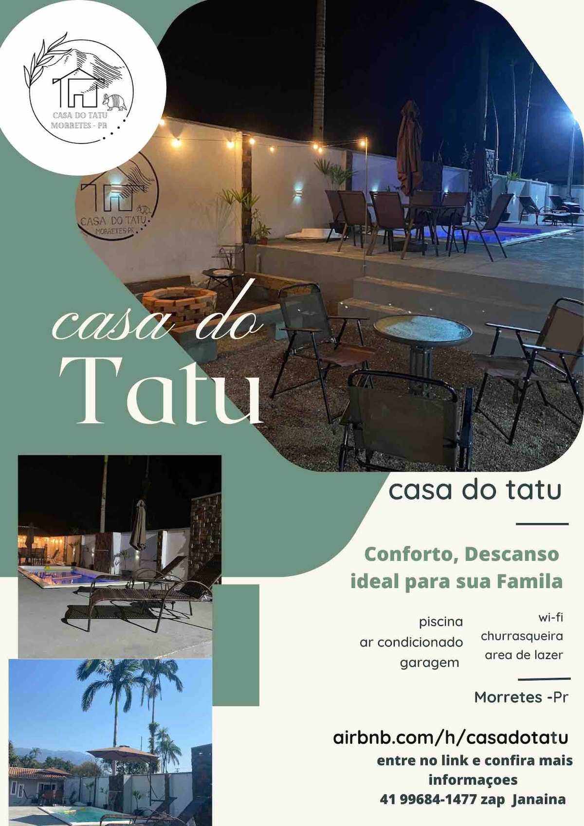 Casa do Tatu 
Olhos para Marumbi