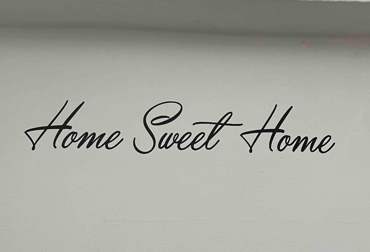 * Home sweet Home *
