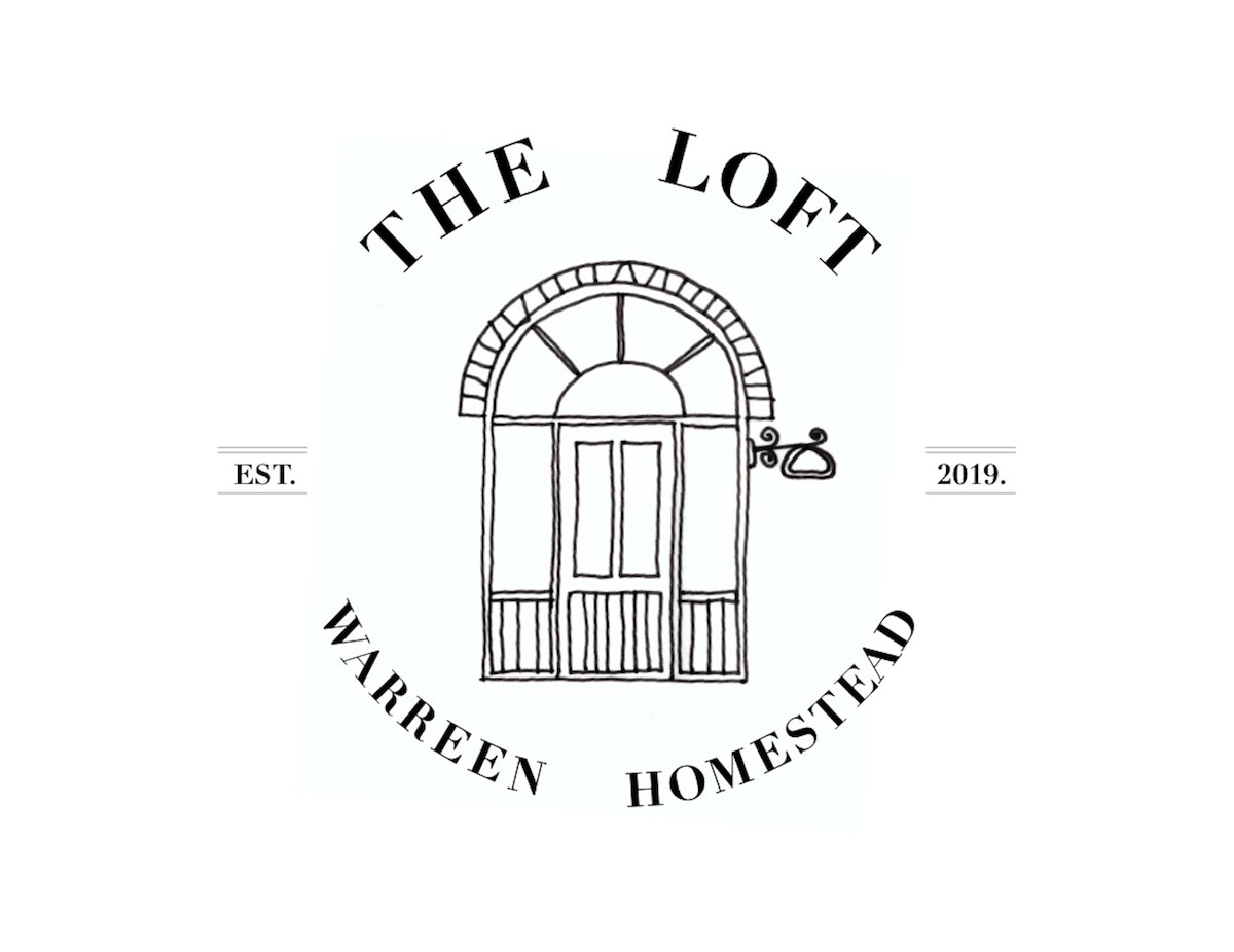 The Loft at “Warreen Homestead”