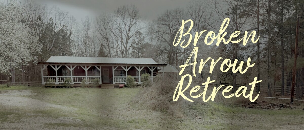 Broken Arrow Sabine Retreat