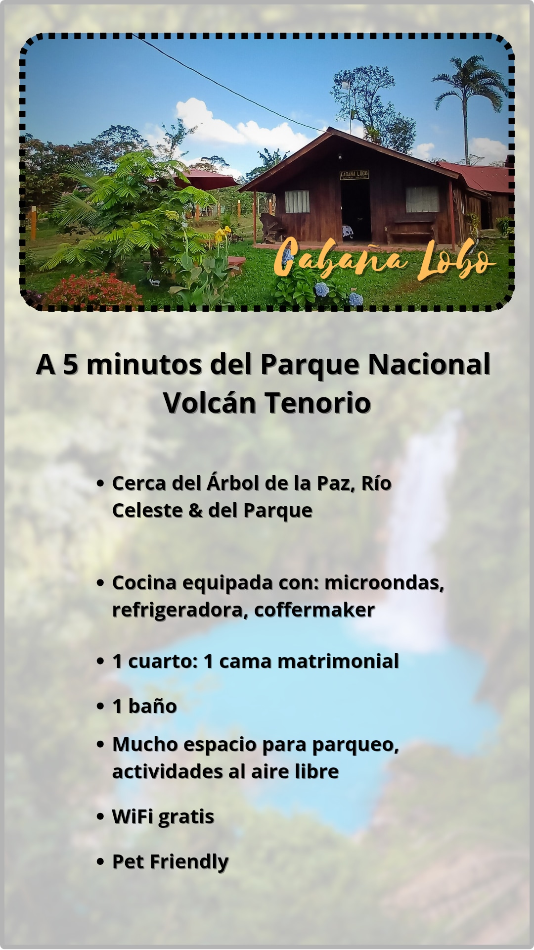 Cabin, Rio Celeste/Volcan Tenorio