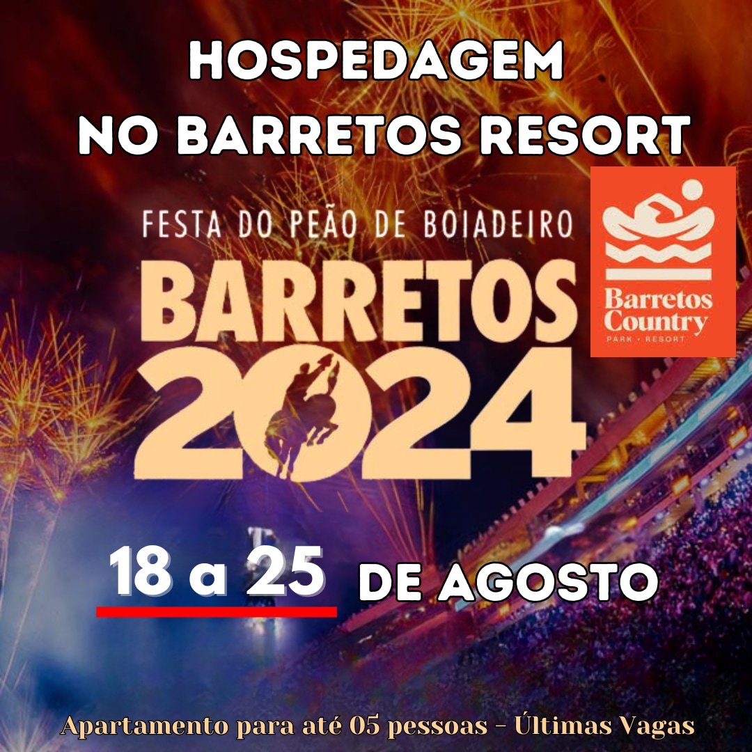 Barretos Country Resort - Festao do Peão 2024
