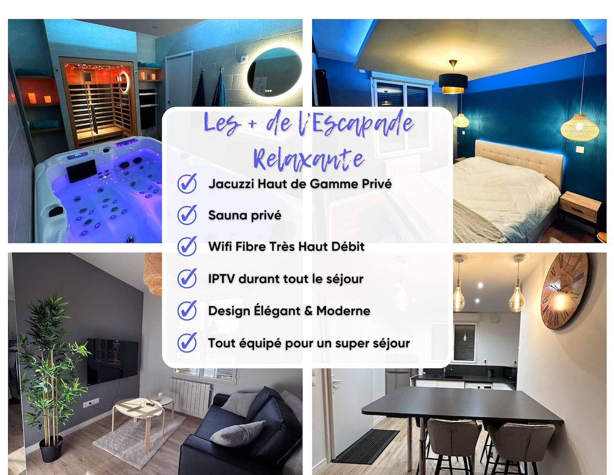 Escapade Relaxante - Jacuzzi - Sauna - Privés