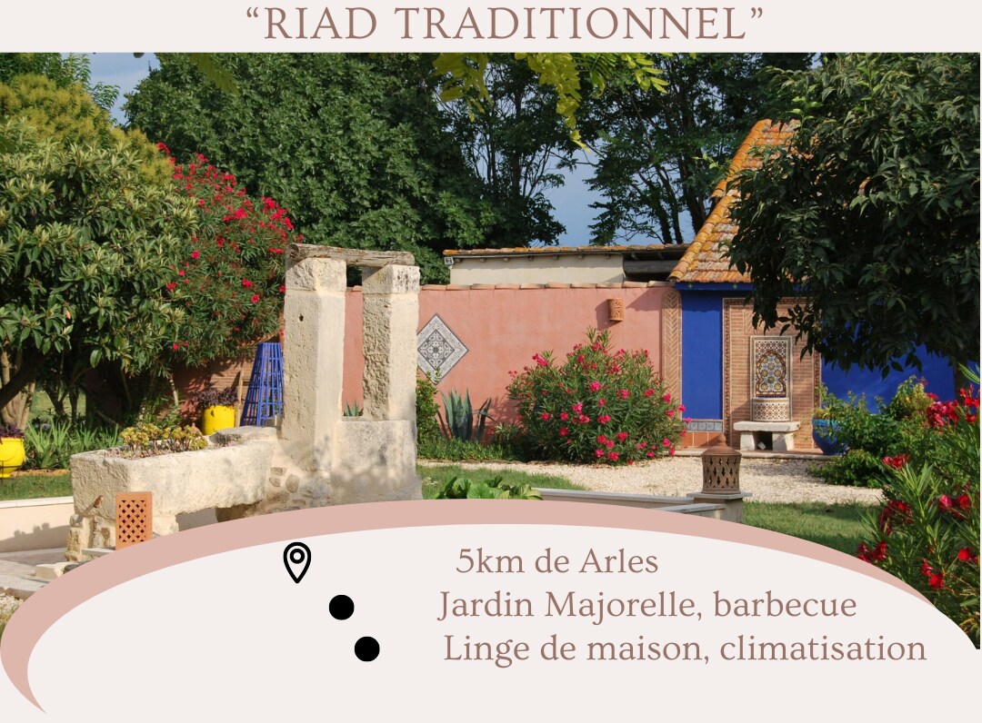 "Traditional Riad"*Camargue*Arles
