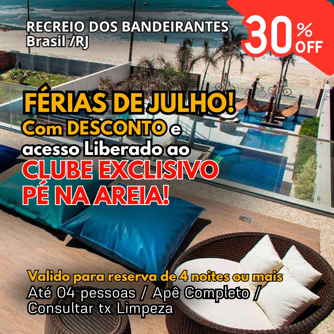 PÉ NA AREIA! Férias de Julho com Desconto!