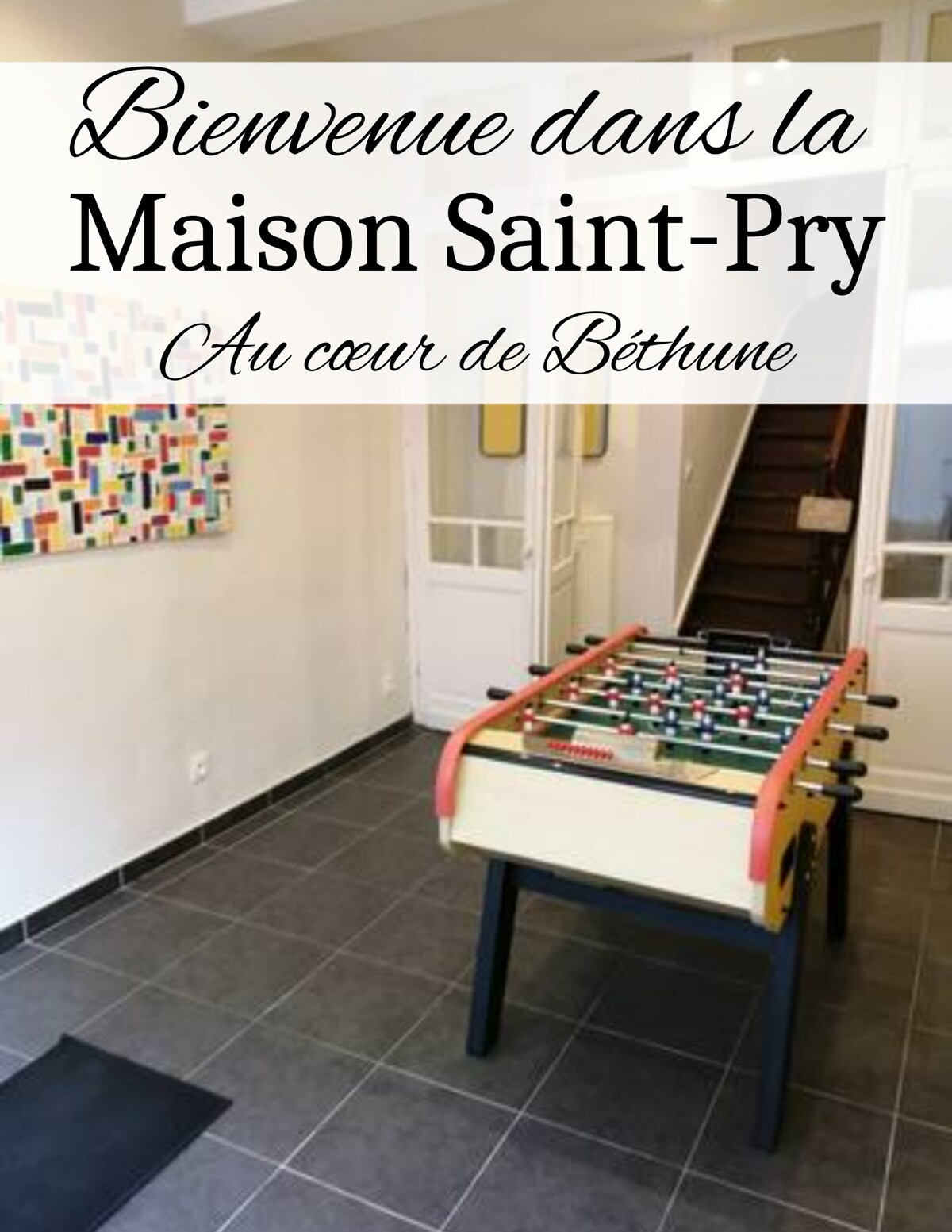 La maison Saint-Pry -hyper center-Sleep in Béthune
