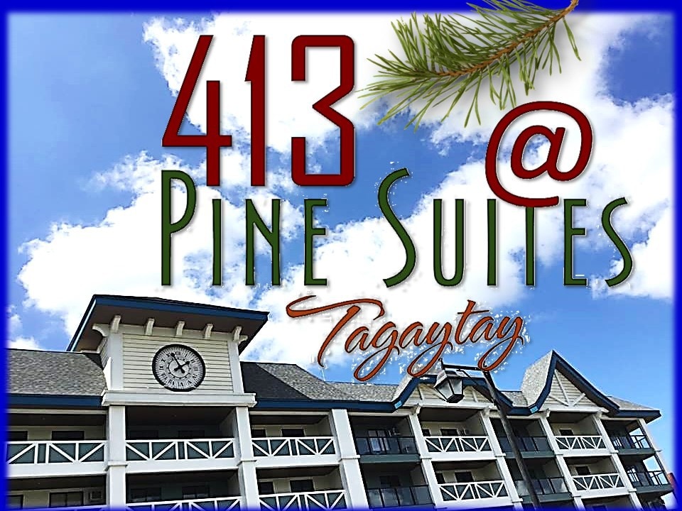 413 @ Pine Suites Tagaytay |宽敞的2卧室单元