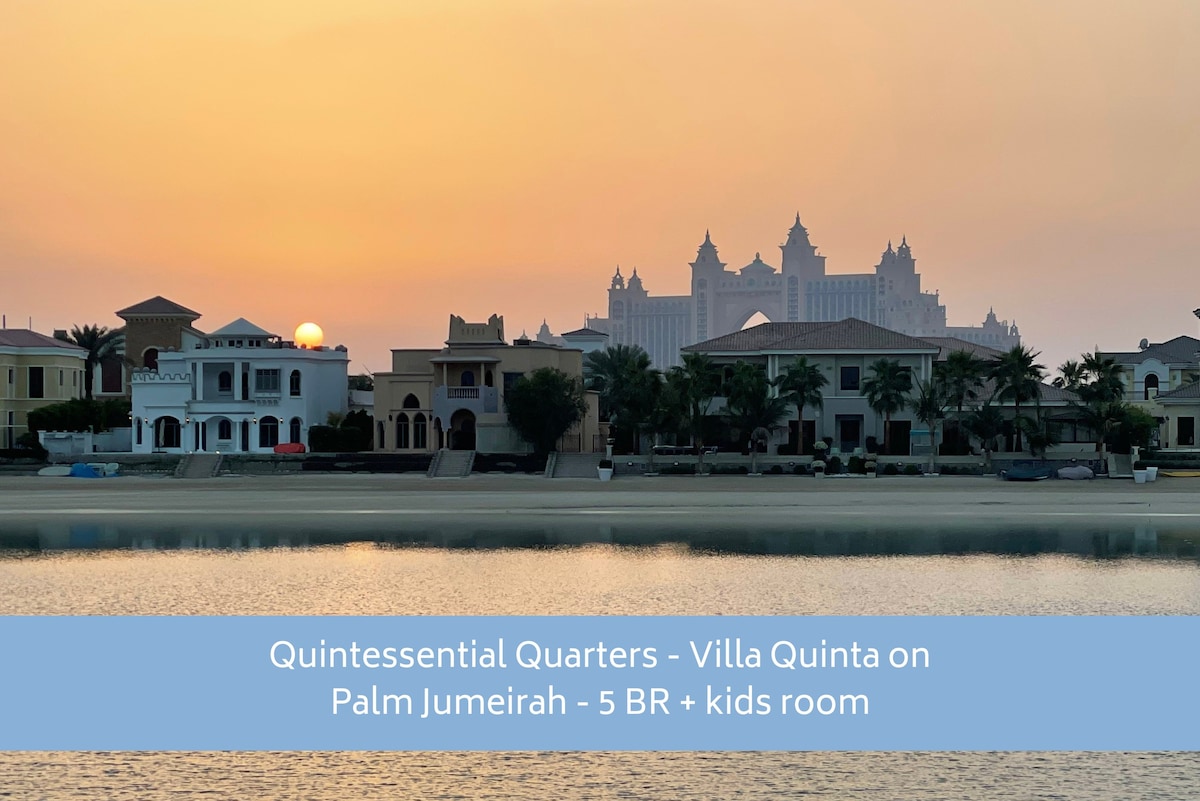朱美拉棕榈岛的Quinta别墅- 5间卧室+儿童房