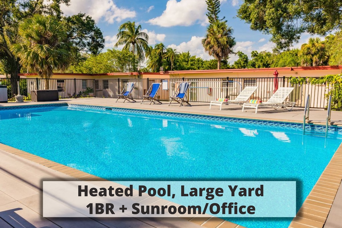 #8  Heated Pool, Large Yard, 1BR+sunroom/office