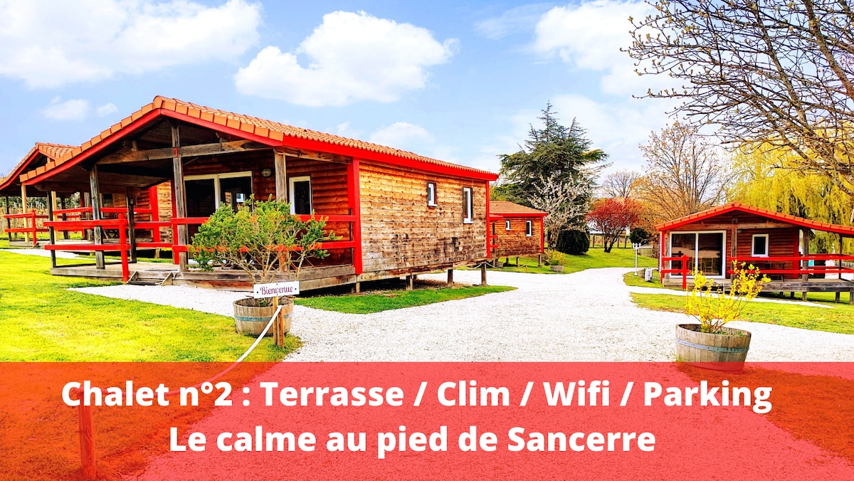 Chalet n°2 : confort et calme au pied de Sancerre