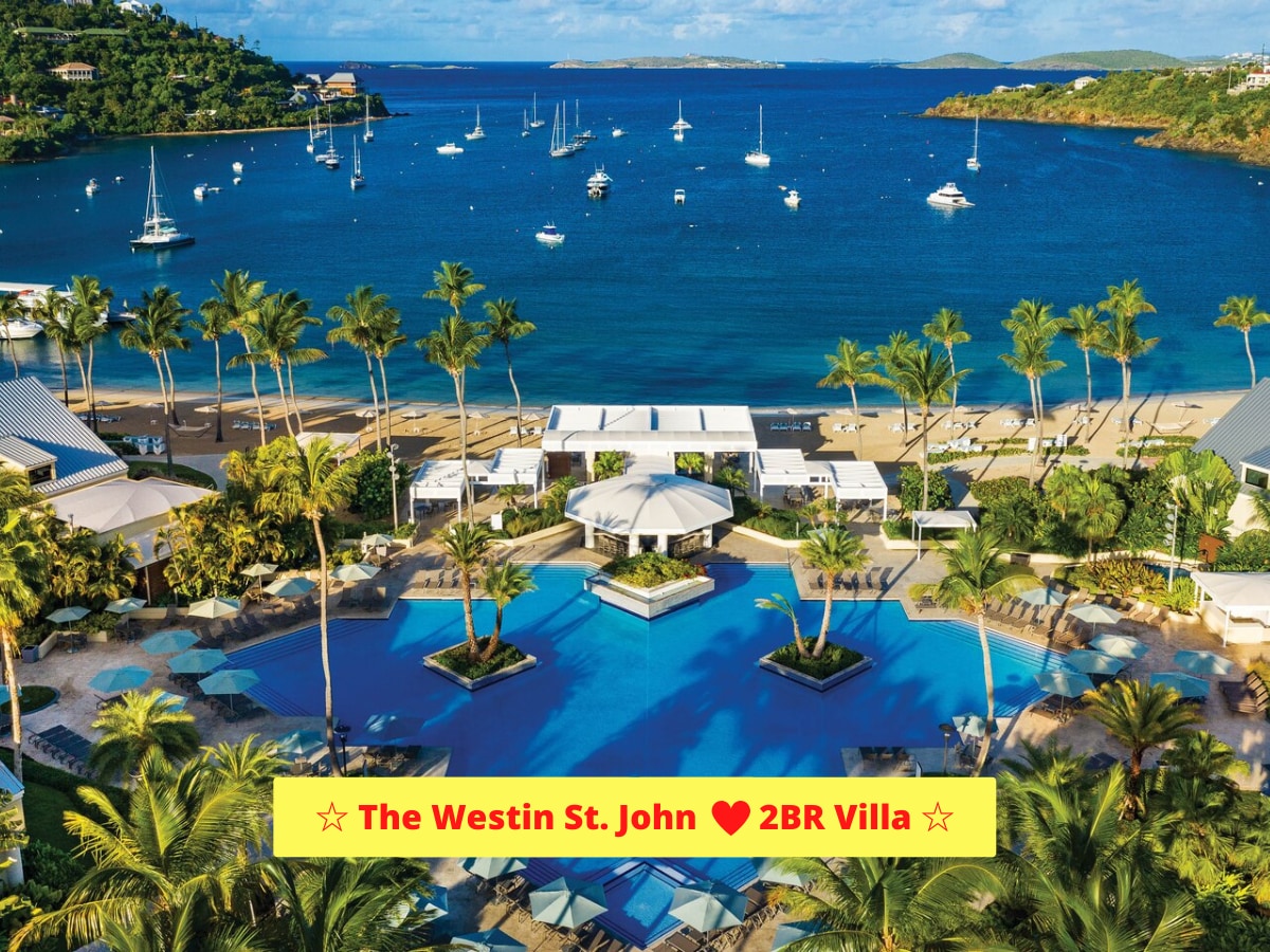 The Westin St. John Resort Villas - 2BR Villa