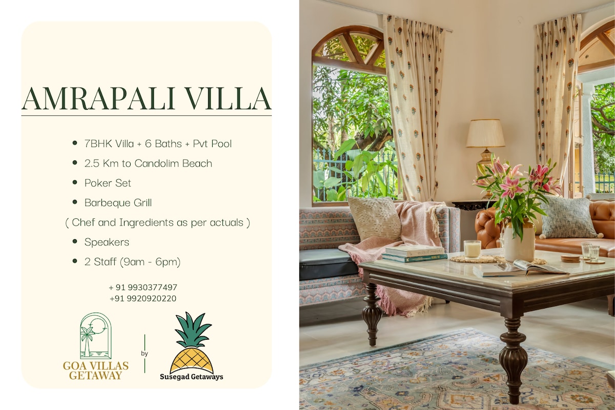 Amrapali : Luxury 7BHK Villa | Pvt Pool @ Candolim
