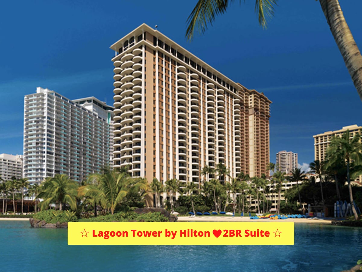 Lagoon Tower by Hilton - 2BR Suite