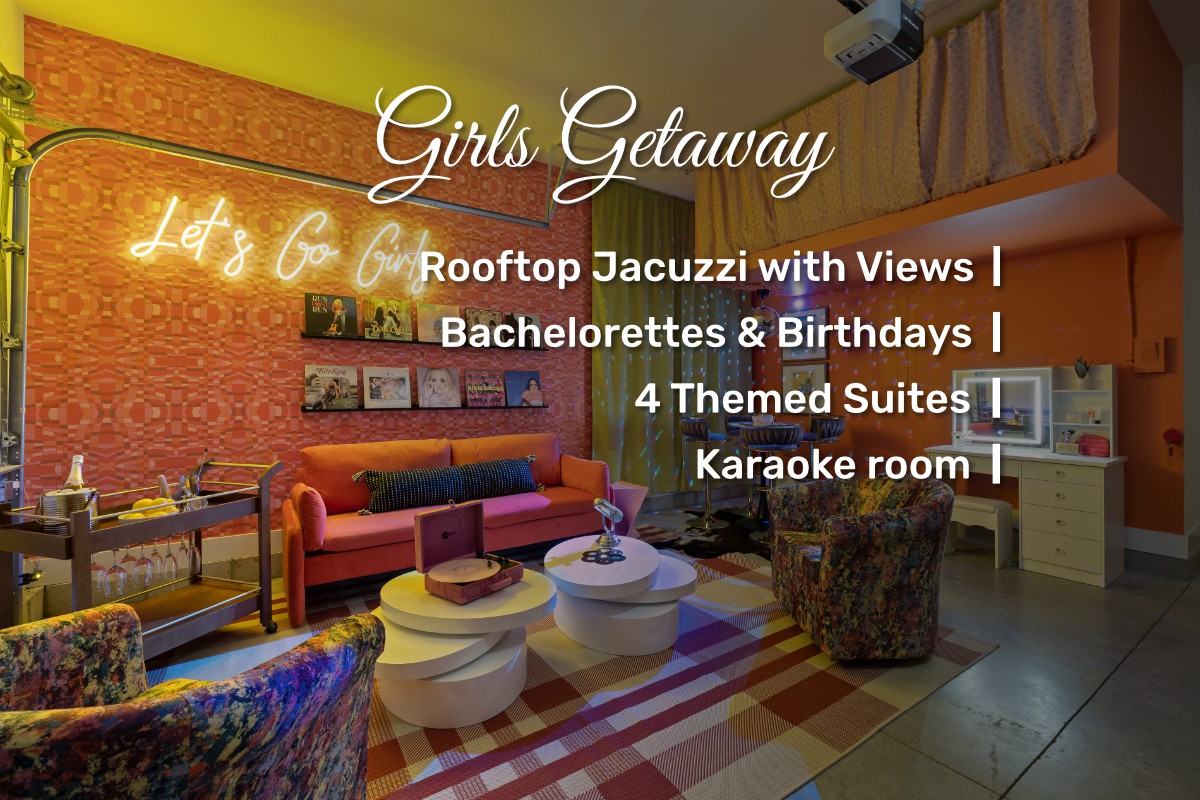 Girls Getaway | Rooftop + HotTub | Karaoke | 2King