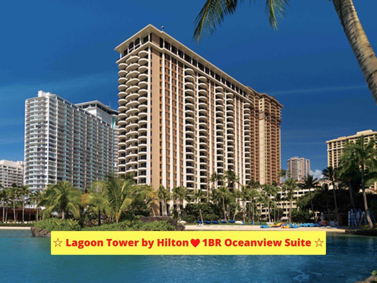 Lagoon Tower by Hilton - 1BR Oceanview Suite!