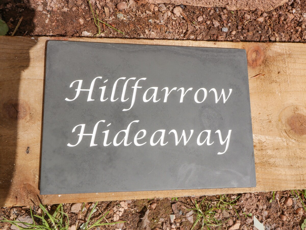 Hillfarrow Hideaway