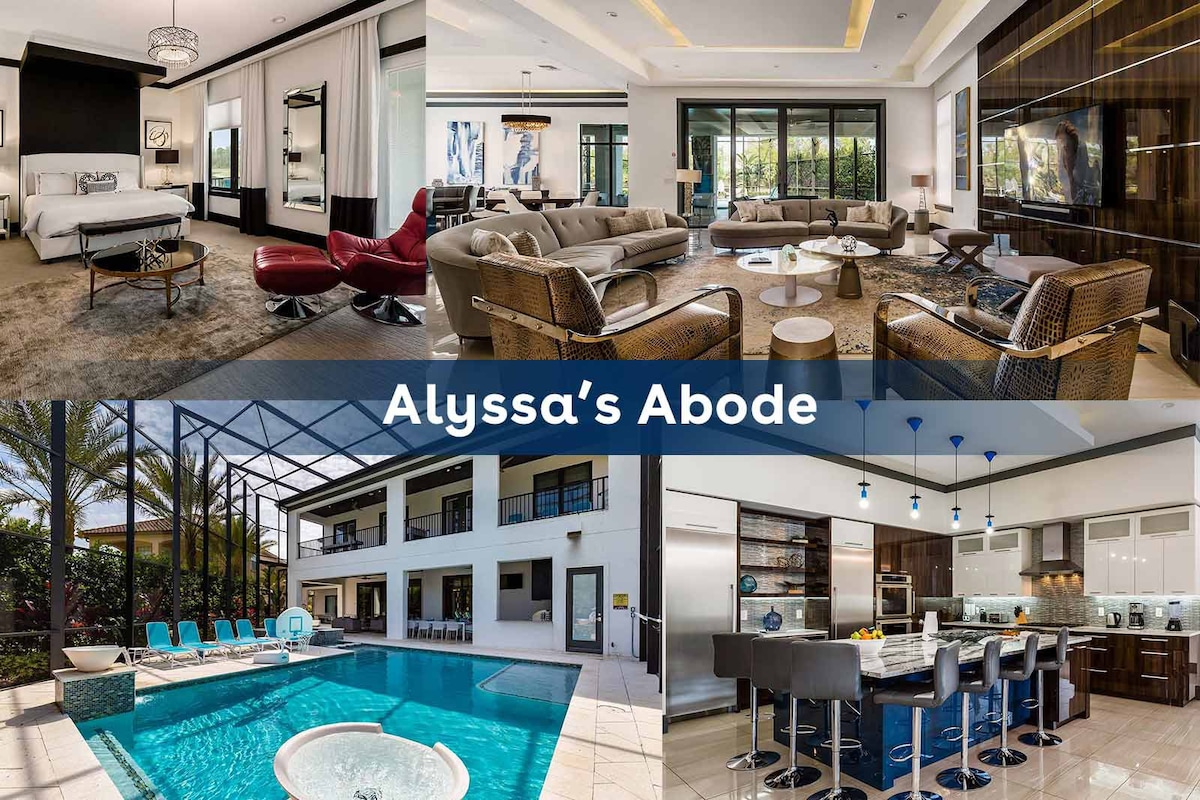 Alyssa 's Abode ：迪士尼附近的豪华天堂